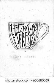 Flat white lettering hot milk, espresso in vintage graphic style drawing on dirty paper background