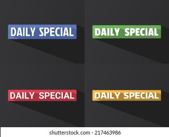 Flat word "DAILY SPECIAL" with long shadow in different colors and fonts. Vector illustration