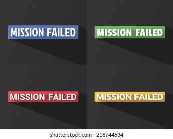 Flat word "MISSION FAILED" with long shadow in different colors and fonts. Vector illustration