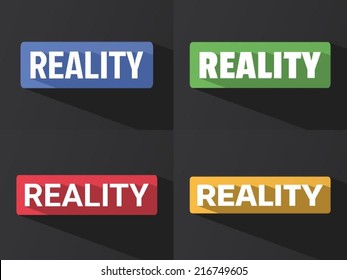 Flat word "REALITY" with long shadow in different colors and fonts. Vector illustration