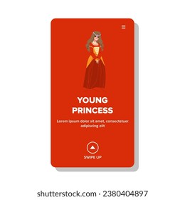 flat young princess vector. girl beauty, female woman, fantasy childhood flat young princess web flat cartoon illustration