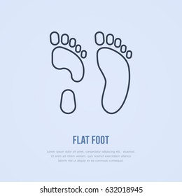 Flatfoot icon, line logo. Flat sign for orthopedic clinic or medical equipment shop.