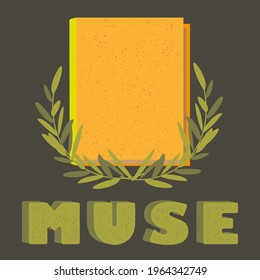 Flat-style vector illustration. The book is framed by leaves. Olive branch. Stylized text. Book design. Literary muse.
