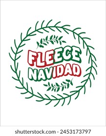 Camiseta Fleece Navidad. Navidades Diseño de camisetas.