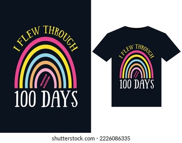 I Flew Through 100 Days illustrations for print-ready T-Shirts design