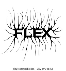 Flex- slogan tee print design with distorted typography and a modern gothic graffiti style. Grunge lettering word. Flat vector illustration for embroidery.