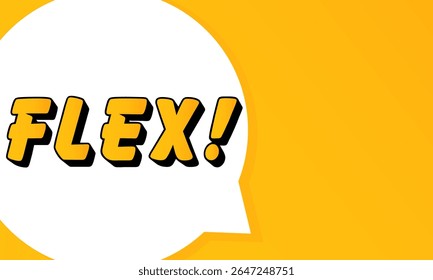 Flex speech bubble. Bold outline, comic style shape, vibrant background, dialog element, visual communication, announcement layout, message highlight, template for interaction.