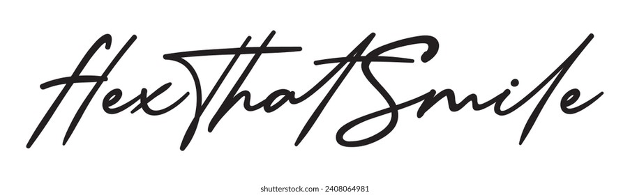 flex that smile text on white background.