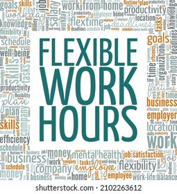 Flexible Work Hours - Flextime Conceptual Vector Illustration Word Cloud Isolated On White Background.