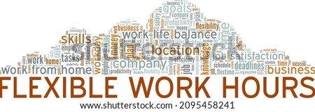 Flexible Work Hours - Flextime conceptual vector illustration word cloud isolated on white background.