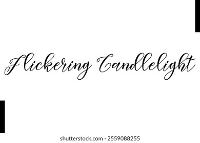 Flickering Candlelight text christmas holiday quotes istalist typography 