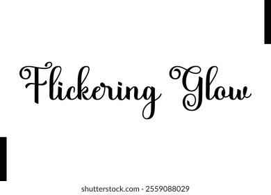 Flickering Glow text christmas holiday quotes istalist typography 