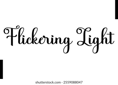 Flickering Light text christmas holiday quotes istalist typography 