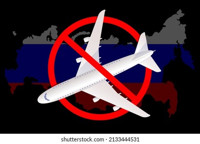 Flight ban. Airspace closure. The plane on the background of the map of Russia. Sanctions against Russia.