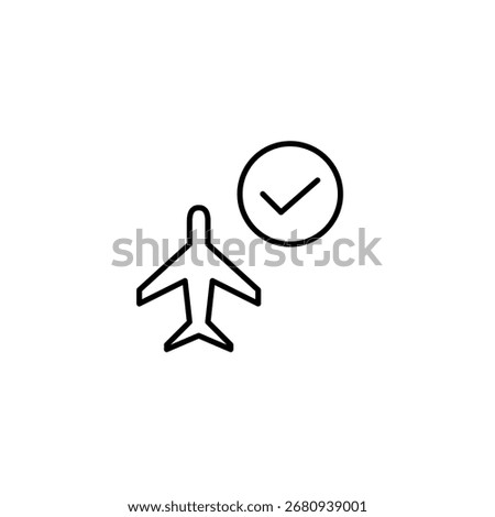 Flight confirmed, booking approved. Plane and checkmark. Pixel perfect, editable stroke vector icon