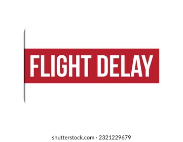 ilustración vectorial de diseño de banderas rojas de retardo de vuelo