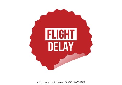 Flight delay red ribbon label banner.