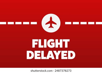 Flight delayed message. Modern gradient background with airplane icon and text. Airport flight status information.