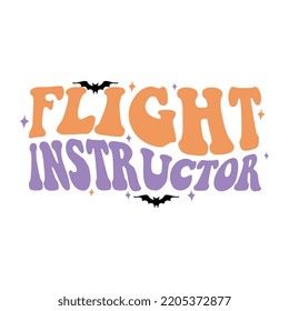 flight instructor, happy halloween, halloween svg, svg design, t shirt design, pumpkin svg, spooky svg