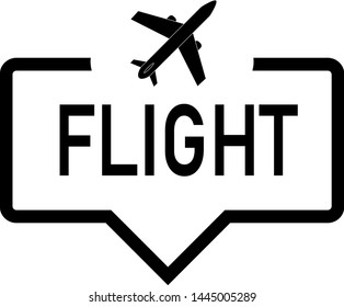 flight Speech bubble with icon, isolated. Flat design on white background