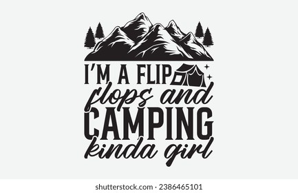 Soy una chanza y un camping como una chica - Camping T-Shirt Design, Modern Calligraphy, Illustration For Mugs, Hoodie, Bags, Posters, Vector Files Are Editable.