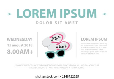 flip flops with typography life is a beach, summer theme and sunglasses, event invitation card template
