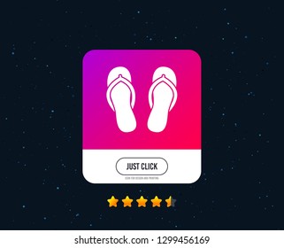 Flip-flops sign icon. Beach shoes. Sand sandals. Web or internet icon design. Rating stars. Just click button. Vector