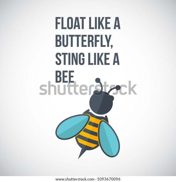 Float Like Butterfly Sting Like Bee Stock Vector Royalty Free