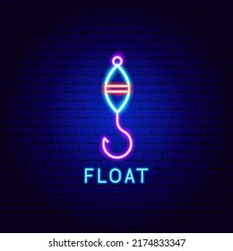 Float Neon Label. Vector Illustration of Fishing Promotion.