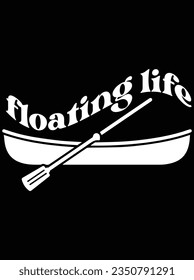 Floating life vector art design, eps file. design file for t-shirt. SVG, EPS cuttable design file