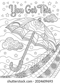 Floating Umbrella With Clouds Stars Colorless Line Drawing. Parsol Floats Into The Sky With Inspirational Message Saying You Got This Coloring Book Page.