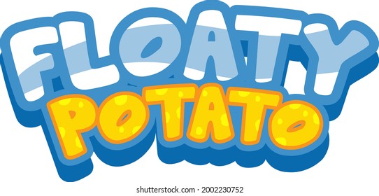 Floaty Potato font banner in cartoon style isolated illustration