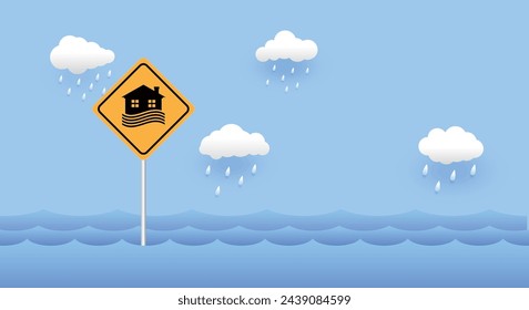 Flood area sign, natural disaster with house, heavy rain and storm , damage with home, clouds and rain, flooding water in city, Flooded house.
