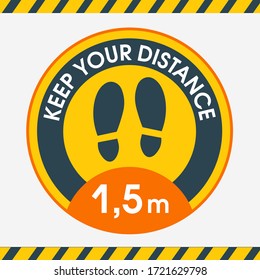 Floor sticker round Keep a distance of 1.5 meters for marking the distance between customers at checkout and in other public places. Protection from coronavirus. Stickers for public places where there
