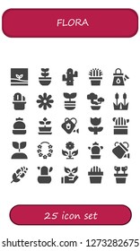  flora icon set. 25 filled flora icons. Simple modern icons about  - Terrarium, Plant, Cactus, Watering can, Flower, Bonsai, Reed, Growing plant, Rose, Planting