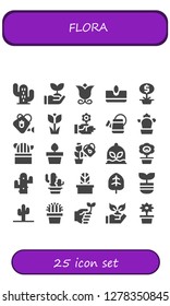  flora icon set. 25 filled flora icons. Simple modern icons about  - Cactus, Sprout, Flower, Sow, Plant, Watering can, Tulip, Plants, Leaf, Eco friendly, Planting