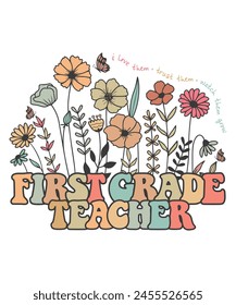 Floral 1st grade teacher vintage colorful