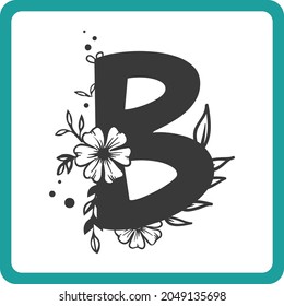 Floral Alphabet B SVG Design | Typography | Alphabet SVG Cut Files svg