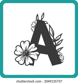 Floral Alphabet A SVG Design | Typography | Alphabet SVG Cut Files svg