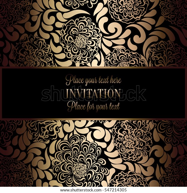 Floral background with antique, luxury black and\
gold vintage frame, victorian banner, damask floral wallpaper\
ornaments, invitation card, baroque style booklet, fashion pattern,\
template for design.