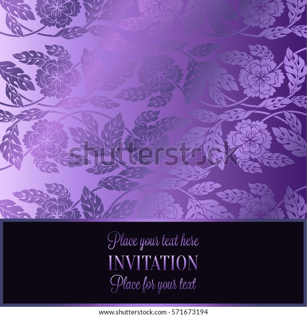 Floral background with antique, luxury lilac,
violet flower vintage frame, victorian banner, damask floral
wallpaper ornaments, invitation card, baroque style booklet,
fashion pattern,
template.