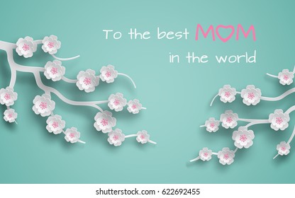 Floral background decorated cherry flowers, green backdrop for mother's day greeting card, banner, poster. Paper cut style, 3d effect imitation. Vector illustration, text to the best mom in the world