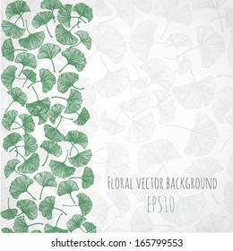 Floral background with gingko biloba leaves and place for your text. Vector illustration.