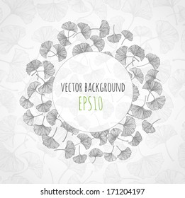 Floral background with gingko leaves and place for your text. Vector illustration.