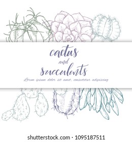 Floral background. Hand drawn vector botanical illustration. Template greeting card, wedding invitation banner with spring flowers. Sketch linear cactus ans succulents . Engraved style illustration.
