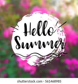 Floral Background with Lettering Hello Summer. Vector Illustration