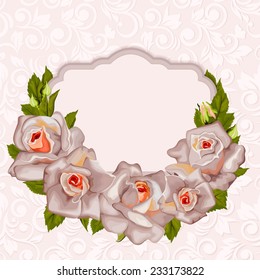Floral background with roses and frame. Wedding card or invitation with abstract floral ornament.