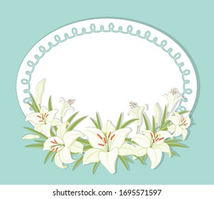 Floral background. Round frame decorated with white lilies flowers. White lilies with green foliage. Template for greeting cards, invitations. Empty space for your text. Vector illustration