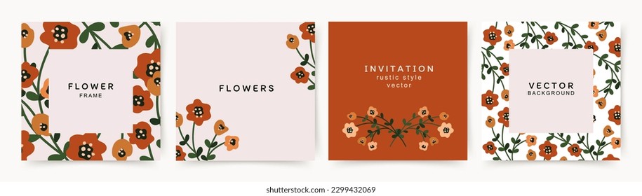 Floral background templates. Flowers in rustic style. Vector illustration for wedding invitation, greeting card, social media post, design, advertising, packaging