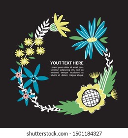 Floral boarder with hand drawn flowers. Wildflowers wreath place for your text. Colorful doodle text frame for poster, article, invitation, baby shower, card.